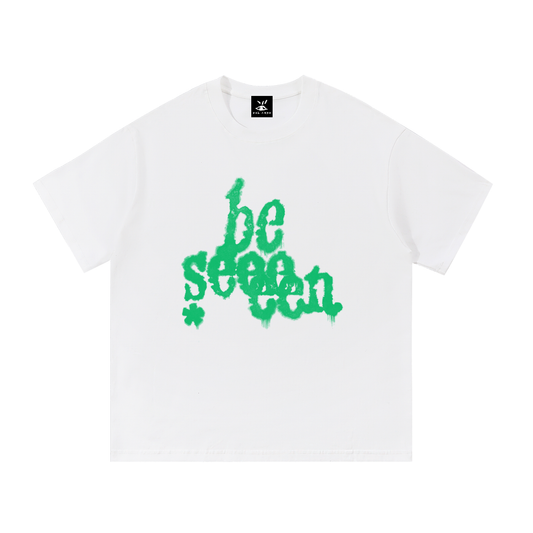 "BE SEEN" TEE